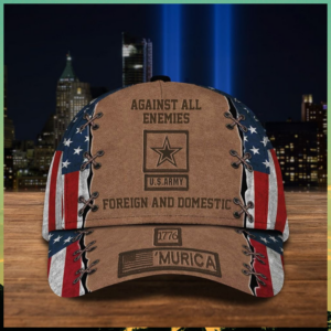 Against All Enemies Foreign And Domestic 1776 Murica Cap Hat