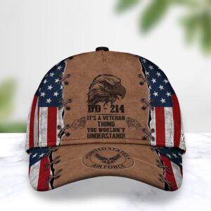 Air Force United States Dd 214 ItS A Veteran Thing You WouldnT Understand Custom Cap