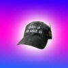 Cleanup On Aisle 45 Hat Cap
