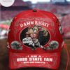 Damn Right I Am A Ohio State Fan Now And Forever Cap 1