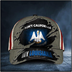 DonT California My Louisiana Cap Cap