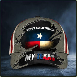 DonT California My Texas Hat Cap