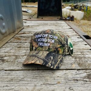 Dont Cry To Me I Voted For Trump Cap Hat