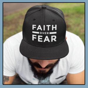 Faith Over Fear Classic Cap