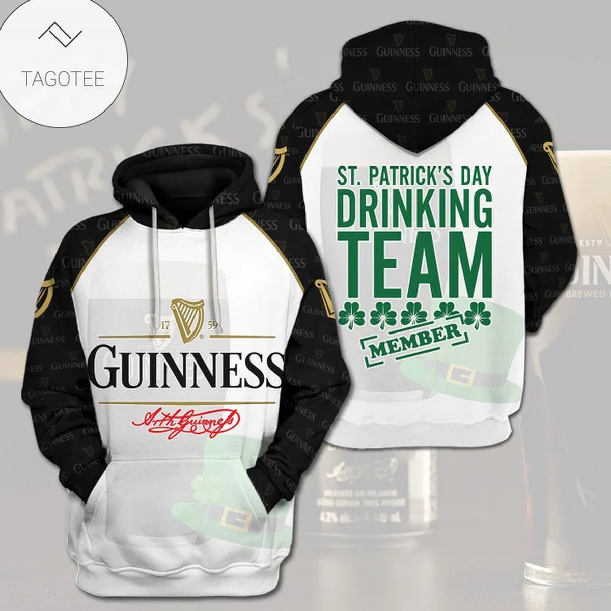 Guinness Beer St PatrickS Day Drinking Team Member Hoodie Guinness Beer St PatrickS Day Drinking Team Member Hoodie