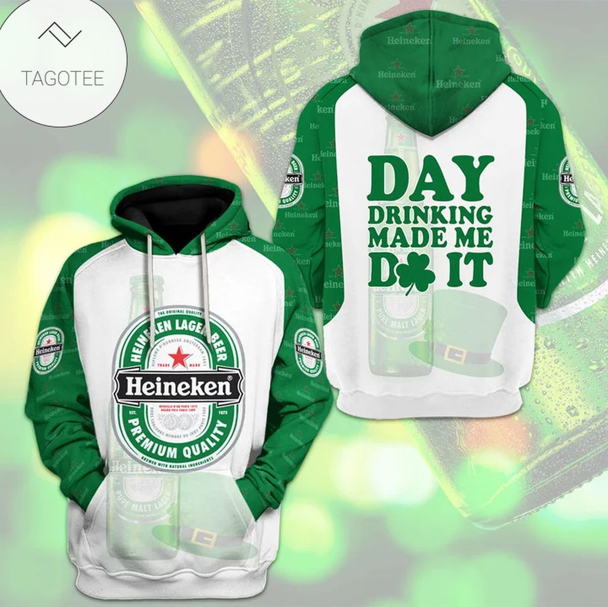 Heineken Day Drink Made Me Do It Hoodie Heineken Day Drink Made Me Do It Hoodie
