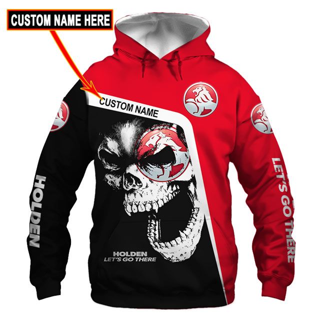 Holden-LetS-Go-There-Skull-D7-Full-Printing-Custom-Name-3D-Hoodie-Shirt-1
