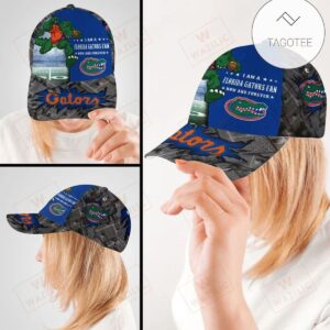 I Am A Florida Gators Fan Now And Forever Cap