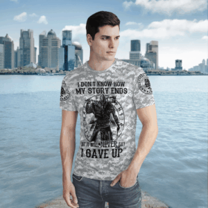 I DonT Know How My Story Ends But It Will Never Say I Gave Up 3D Shirt Hoodie