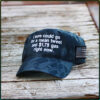 I Sure Could Go For A Mean Tweet Hat Cap