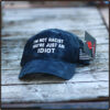 IM Not Racist YouRe Just An Idiot Hat Cat