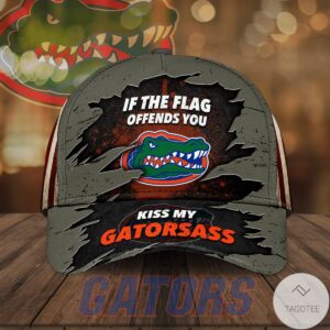 If The Flag Offends You Kiss My Gatorsass Cap
