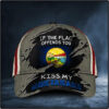 If The Flag Offends You Kiss My Montanass Cap