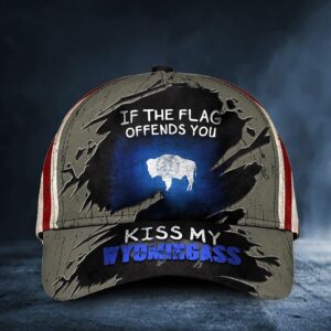 If You Flag Offends You Kiss My Wyoming Cap Hat