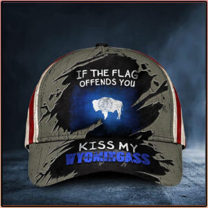 If You Flag Offends You Kiss My Wyomingass Cap