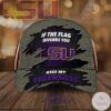 Lsu Tigers If The Flag Offends You Cap