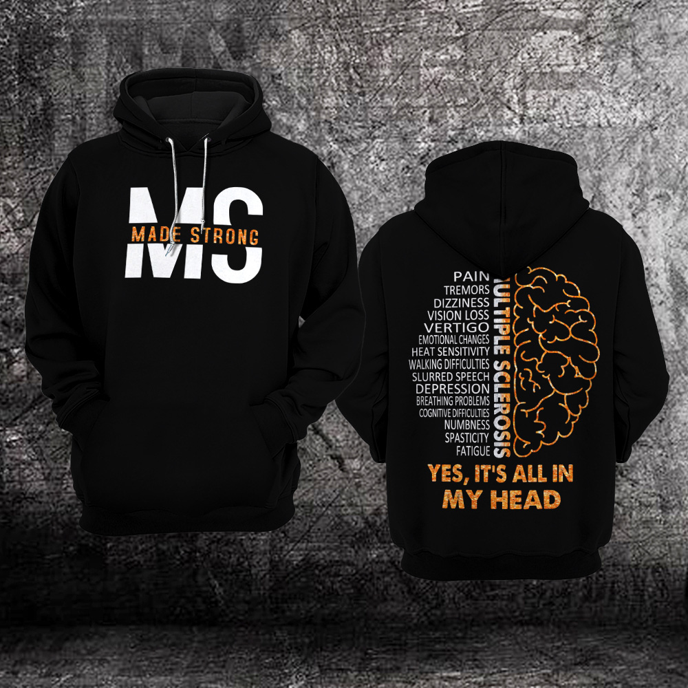 Ms Made Strong Multiple Sclerosis Awareness 3D Hoodie %E2%80%93 Limited Edition Ms Made Strong Multiple Sclerosis Awareness 3D Hoodie %E2%80%93 Limited Edition