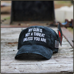 My Gun Is Not A Threat Unless You Are Hat Cap