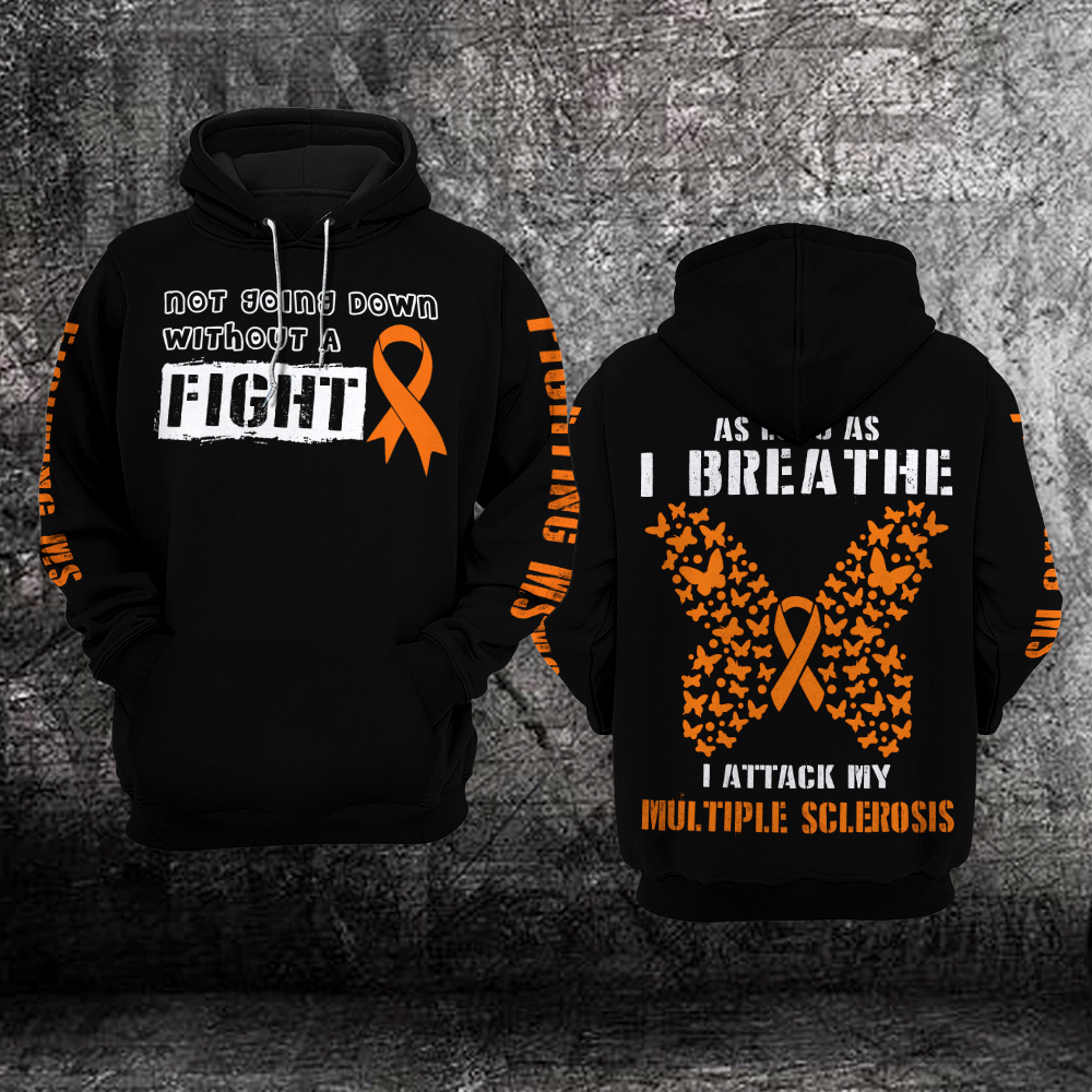 Not Going Down Without A Fight Multiple Sclerosis Awareness 3D Hoodie %E2%80%93 Limited Edition Not Going Down Without A Fight Multiple Sclerosis Awareness 3D Hoodie %E2%80%93 Limited Edition