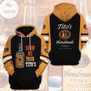 Show Me Your TitoS Handmade Vodka Hoodie