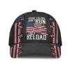 These Colors DonT Dun They Reload American Flag Classic Cap