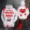 Til Your Unsolvable Murder Do Us Part Personalized 3D Hoodie Shirt