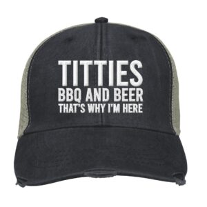 Titties Bbq And Beer That Why I Am Here Trucker Cap