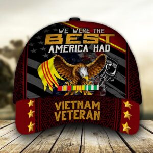 Vietnam Veteran We Were The Best America Had Classic Cap Hat