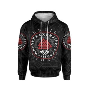 Viking Until Valhalla Black 3D Over Printed Hoodie